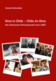 Verena Schm�ller
Kino in Chile � Chile im Kino