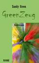 Sandy Green
GreenZeug