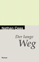 Nathan Ceas
Der lange Weg