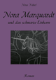 Nina N�bel
Nora Marquardt und das schwarze Einhorn