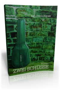 Karl-Heinz Hense
Zwei Sch�sse
