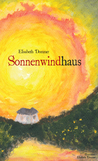 Elisabeth Dommer

Sonnenwindhaus